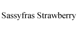 SASSYFRAS STRAWBERRY trademark