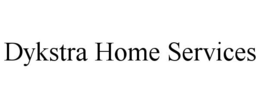 DYKSTRA HOME SERVICES trademark