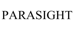 PARASIGHT trademark