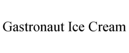 GASTRONAUT ICE CREAM trademark