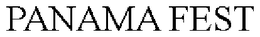 PANAMA FEST trademark
