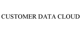 CUSTOMER DATA CLOUD trademark