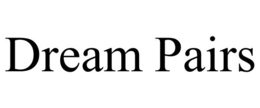 DREAM PAIRS trademark