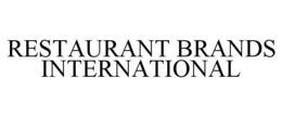 RESTAURANT BRANDS INTERNATIONAL trademark