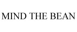 MIND THE BEAN trademark