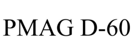 PMAG D-60 trademark