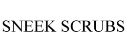 SNEEK SCRUBS trademark
