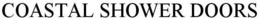 COASTAL SHOWER DOORS trademark