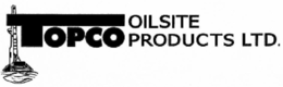 TOPCO OILSITE PRODUCTS LTD. trademark