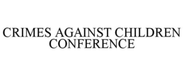CRIMES AGAINST CHILDREN CONFERENCE trademark