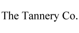 THE TANNERY CO. trademark
