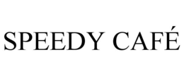 SPEEDY CAFÉ trademark