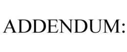ADDENDUM: trademark