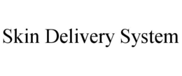 SKIN DELIVERY SYSTEM trademark