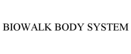 BIOWALK BODY SYSTEM trademark