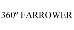 360º FARROWER trademark