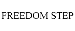 FREEDOM STEP trademark