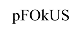 PFOKUS trademark