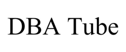 DBA TUBE trademark