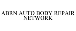 ABRN AUTO BODY REPAIR NETWORK trademark
