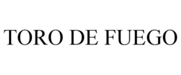 TORO DE FUEGO trademark