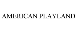 AMERICAN PLAYLAND trademark