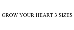 GROW YOUR HEART 3 SIZES trademark