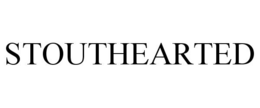 STOUTHEARTED trademark
