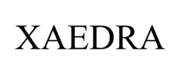 XAEDRA trademark
