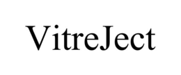VITREJECT trademark
