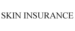 SKIN INSURANCE trademark