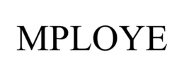 MPLOYE trademark