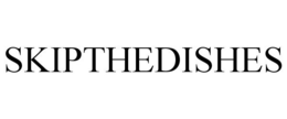 SKIPTHEDISHES trademark