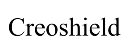 CREOSHIELD trademark