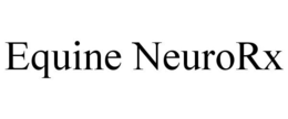 EQUINE NEURORX trademark