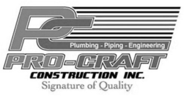 PC PLUMBING - PIPING - ENGINEERING PRO-CRAFT CONSTRUCTION INC. SIGNATURE OF QUALITY trademark