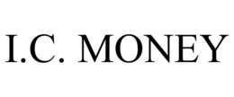 I.C. MONEY trademark