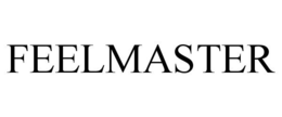 FEELMASTER trademark