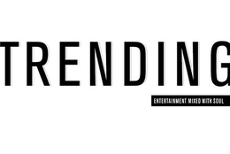 TRENDING ENTERTAINMENT MIXED WITH SOUL trademark