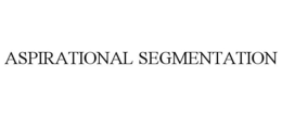 ASPIRATIONAL SEGMENTATION trademark