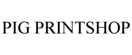 PIG PRINTSHOP trademark