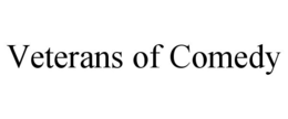 VETERANS OF COMEDY trademark