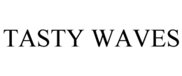 TASTY WAVES trademark