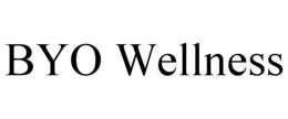BYO WELLNESS trademark