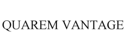 QUAREM VANTAGE trademark