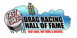 EAST COAST DRAG RACING HALL OF FAME FAST CARS, HOT RODS & RACERS! HENDERSON, NC trademark
