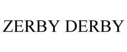 ZERBY DERBY trademark
