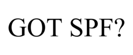 GOT SPF? trademark