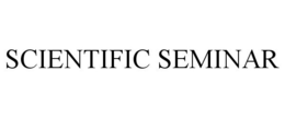 SCIENTIFIC SEMINAR trademark