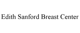 EDITH SANFORD BREAST CENTER trademark